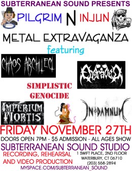 Subterranean Sound Pilgrim N Injun Metal Extravaganza